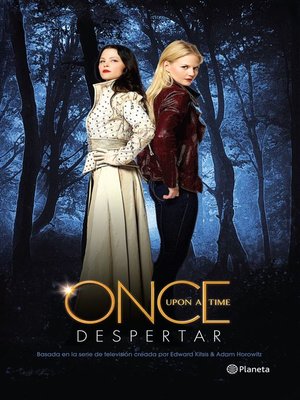 cover image of Once upon a time. Despertar